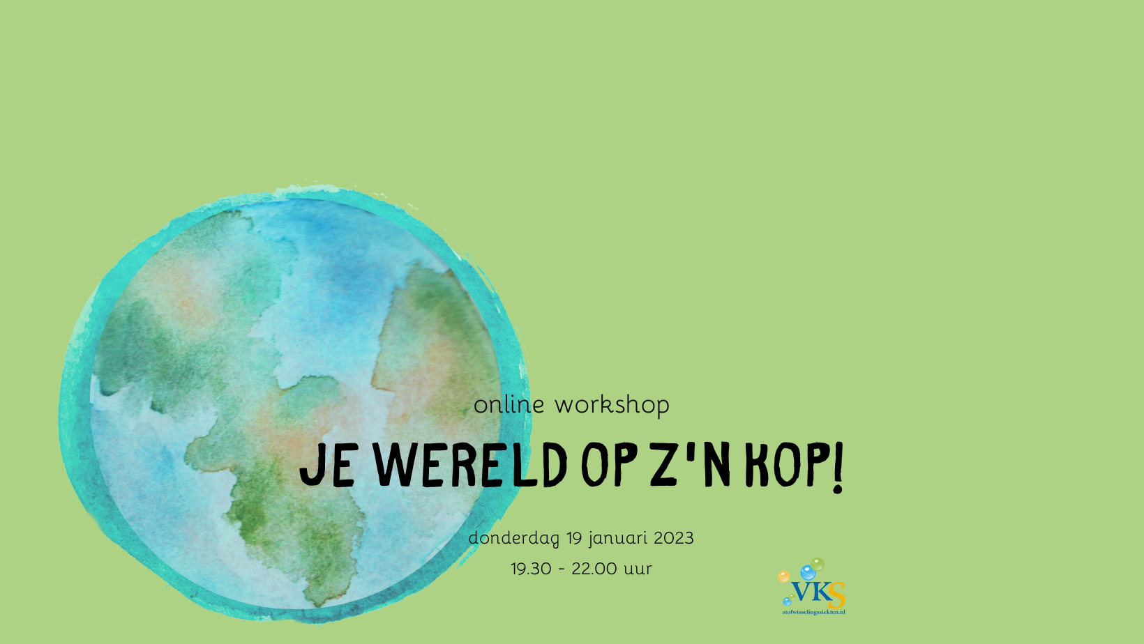 Online workshop 'Je wereld op z'n kop!' - Patiëntenvereniging voor